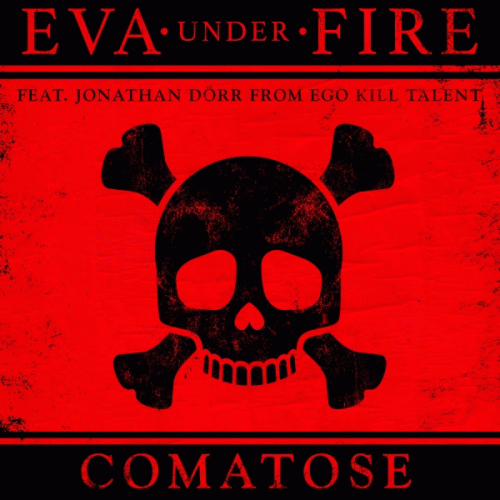 Eva Under Fire : Comatose